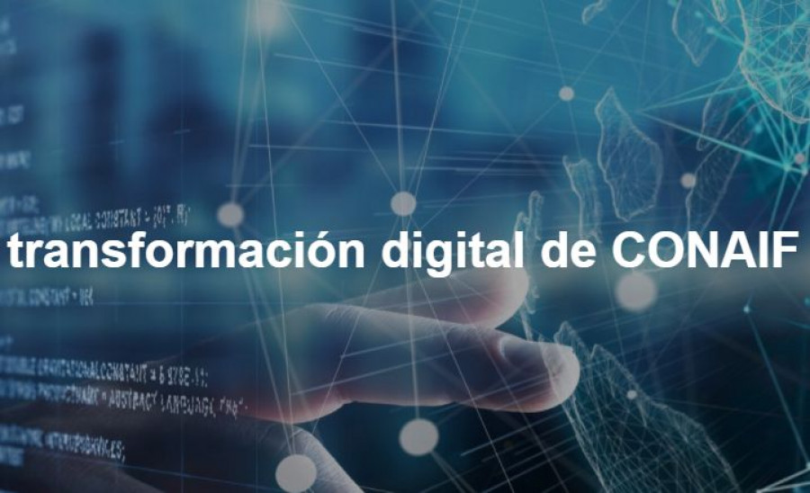 Conaif digitalizacion
