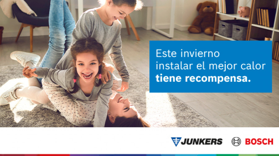 Este invierno instalar el mejor calor tiene recompensa con la nueva campaña de Junkers Bosch