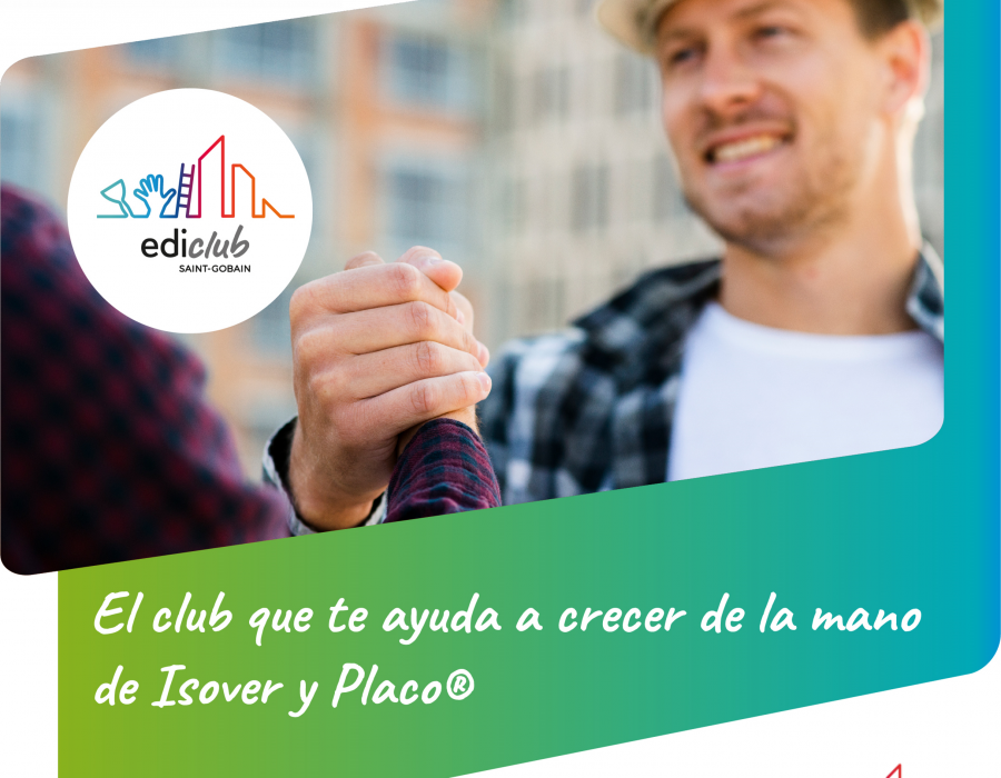 Nuevo Ediclub Isover y Placo 2023